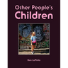 Other People's Children