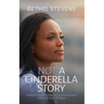 Not a Cinderella Story