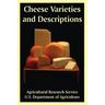 Cheese Varieties and Descriptions