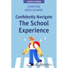 Starting High School: Confidently Navigate the School Experience