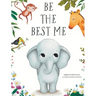 Be the Best Me