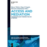Access and Mediation: Transdisciplinary Perspectives on Attention