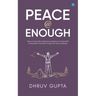 Peace @ Enough