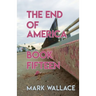 The End of America, Book Fifteen