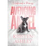 Avenging Angels: A Lick and A Promise: A Lick