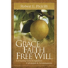 Grace, Faith, Free Will
