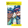 10 Little Rules for a Double-Butted Adventure