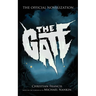 The Gate: The Official Novelization