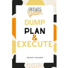 Goal Getter Dump Plan & Execute