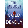 Cold & Deadly: FBI Romantic Suspense