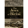 The Jews of Birzai: The Last Sabbath