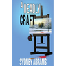 A Deadly Craft