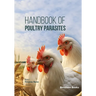 Handbook of Poultry Parasites