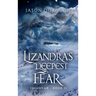Lizandra's Deepest Fear