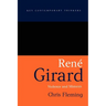 Rene Girard: Violence and Mimesis