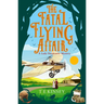 The Fatal Flying Affair
