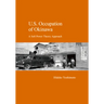 U.S. Occupation of Okinawa: A Soft Power Theory Approach