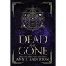 Dead and Gone: Arcane Souls World