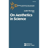 On Aesthetics in Science