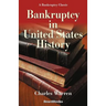 Bankruptcy in United States History