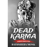 Dead Karma: A Swanson Herbinko Mystery in Tulum