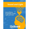 Sound and Light: Sound, Properties of Light, Light and Color