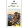 DK Top 10 Edinburgh: Top 10 Lists for Your Perfect Trip, Plus an All-Weather Folded Map