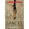 Spaces: Reflections on a Journey