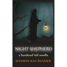 Night Shepherd: A Sundered Veil Novella
