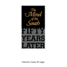 The Mind of the South: Fifty Years Later