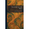 The Story of the Bible