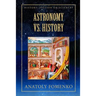 Astronomy vs. History