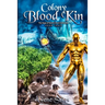Colony - Blood Kin