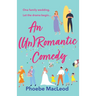 An (Un) Romantic Comedy