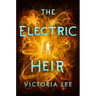 The Electric Heir