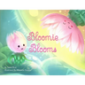Bloomie Blooms