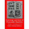 Genealogy and Story of Ponsonby Chartres: Volume 2: Genealogical Series