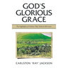 God's Glorious Grace