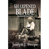 Sharpened Blade: The Story of Dinah Clark