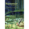 Summer in the Forest: A Seasons in the Forest Book