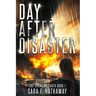 Day After Disaster
