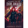 Journey to the Dark Galaxy