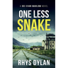 One Less Snake: A DCI Evan Warlow Crime Thriller