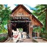 The Adventures of Chip and Salsa: Over The Covered Bridge