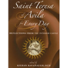Saint Teresa of Avila for Every Day: Reflections from the Interior Castle