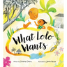What Lolo Wants