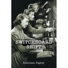 Switchboard Shift