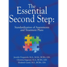 The Essential Second Step: Standardization of Assessments and Treatment Plans