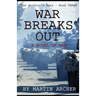 War Breaks Out: What would have happened if there had been a war between NATO and the Soviet Union