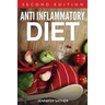 Anti Inflammatory Diet [Second Edition]
